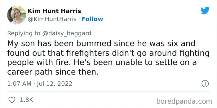 “My Son Has Been Bummed Since He Found Out That Firefighters Didn't Go Around Fighting People With Fire”: 50 Times Kids Hilariously Misunderstood Adults