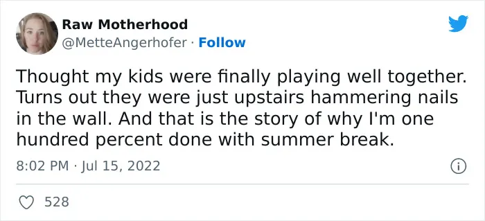 30 Hilarious Tweets From Parents Who Can’t Wait For The Summer To Be Over