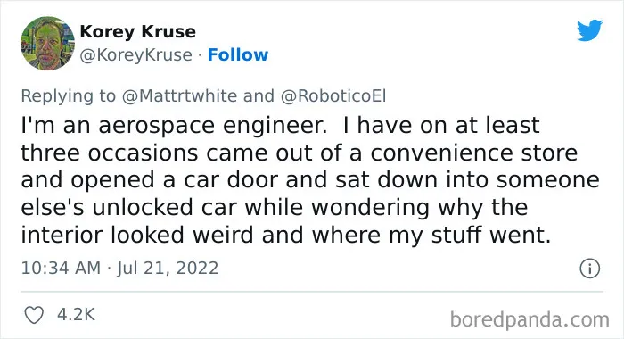 "I Spent 35 Minutes Trying To Get Into The Wrong Car": 35 Highly Educated People Share Their Silliest Moments In This Viral Twitter Thread