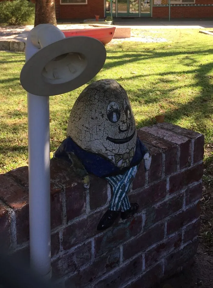 Humpty Dumpty Sat On A Wall...