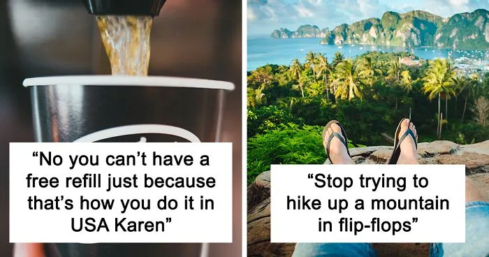 30 Of The Most Annoying Tourist Moments Shared By People Who Live In Holiday Destinations