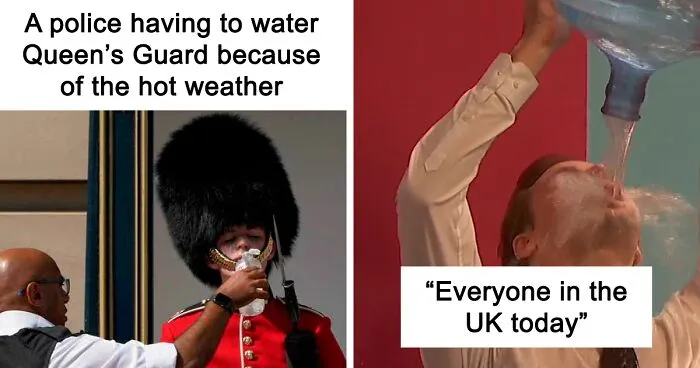 Brits Are Sharing How They Are Dealing With This Record-Breaking Heatwave (40 Posts)