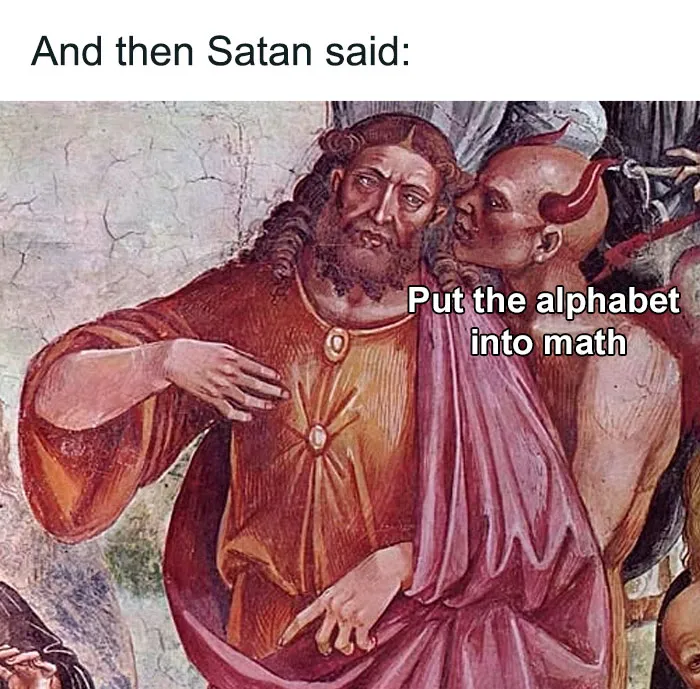 Classical painting with a devil whispering about putting the alphabet into math, a funny science joke meme concept.