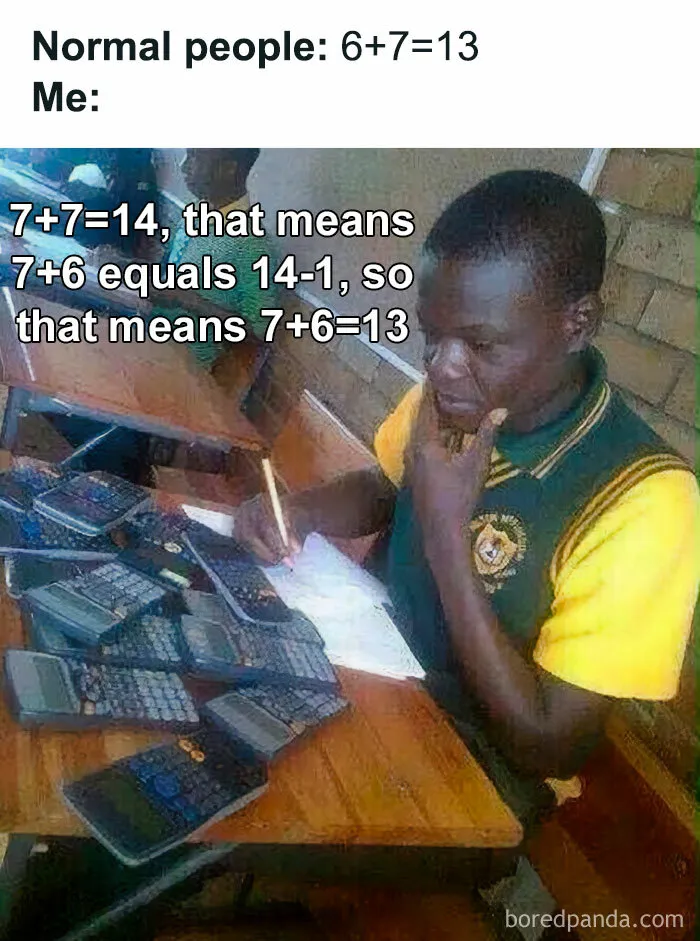 Student surrounded by calculators solving math problems humorously in a funny science jokes and memes setting.