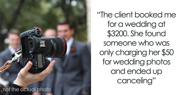 Bride Cancels Photographer For $3200 Because She Found Someone For $50, Regrets Her Decision And Asks Them To Do A Photoshoot For Free