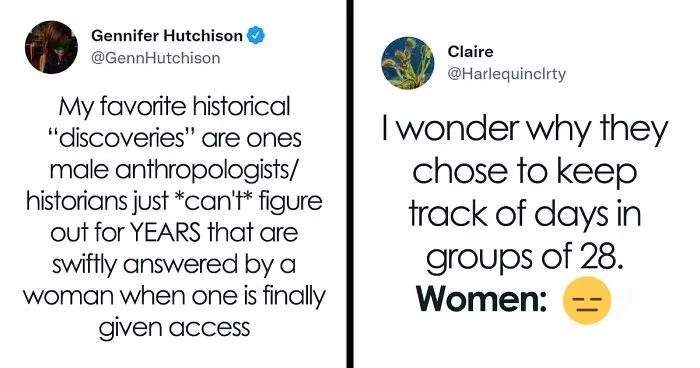 Writer Starts A Viral Twitter Thread After Making Fun Of Historical "Discoveries" That Were Cracked Once Women Were Finally Allowed To Look At Them