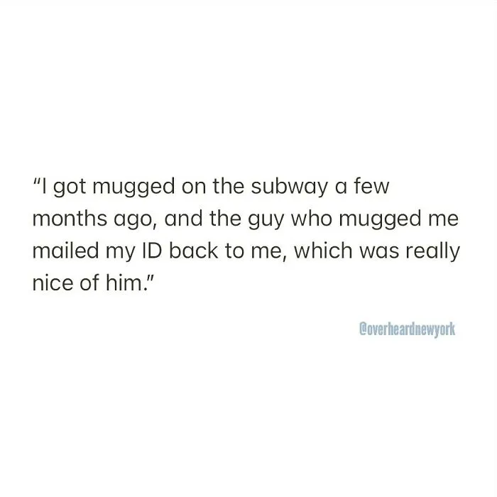 50 Hilarious Conversations That People Overheard In New York And Decided They’re Too Good Not To Share (New Pics)