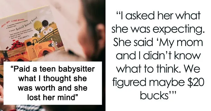 First-Time Babysitter 'Loses Her Mind' After Parent Pays Her $330 More Than Expected