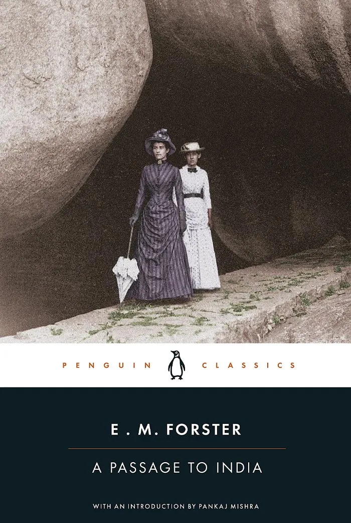 A Passage To India By E.M. Forster