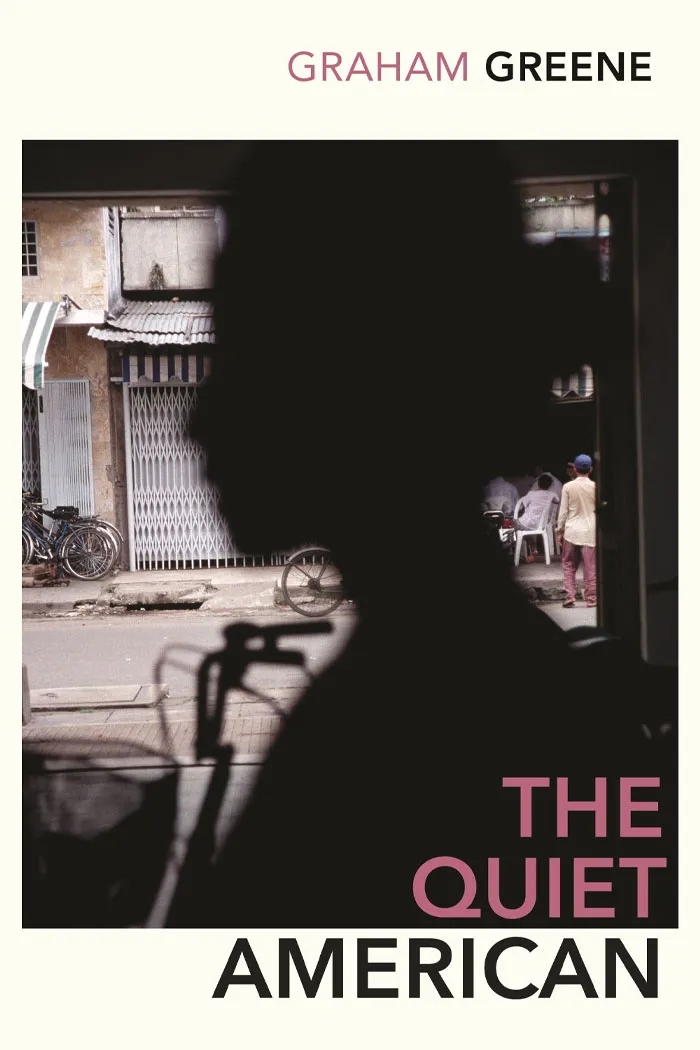 The Quiet American By Graham Greene