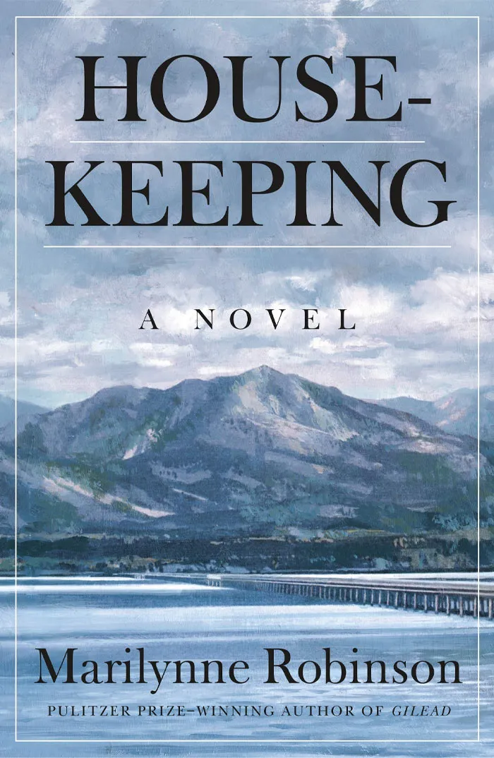 Housekeeping By Marilynne Robinson