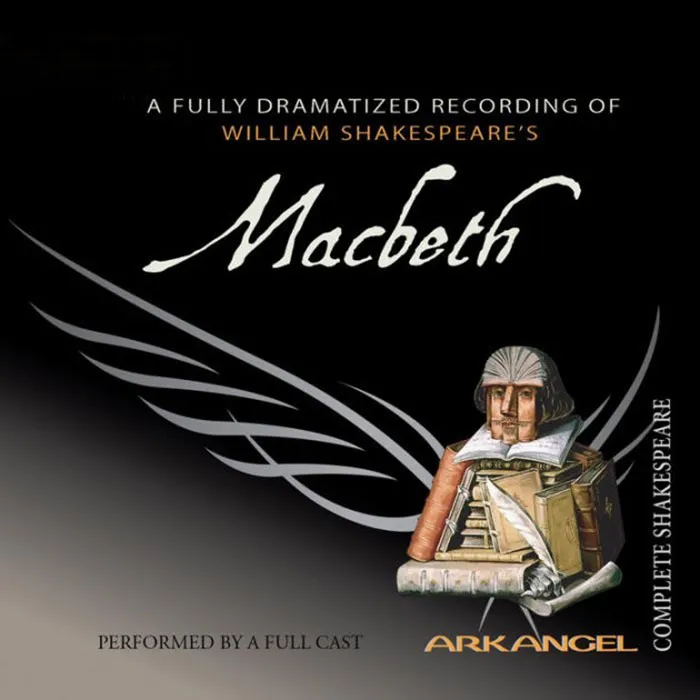 Macbeth: Fully Dramatized Audio Edition