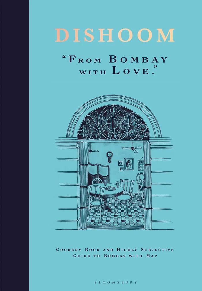 "Dishoom: The First Ever Cookbook From The Much-Loved Indian Restaurant" By Shamil Thakrar