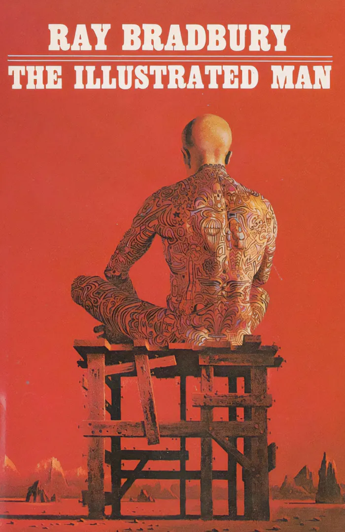 "The Illustrated Man" By Ray Bradbury