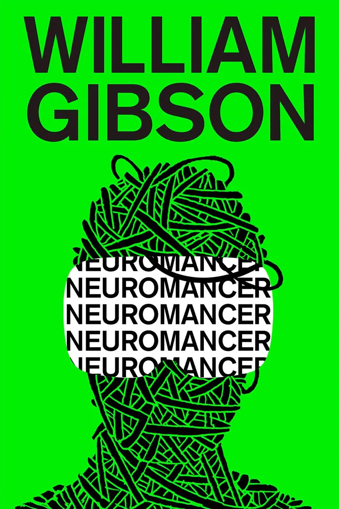 "Neuromancer" By William Gibson