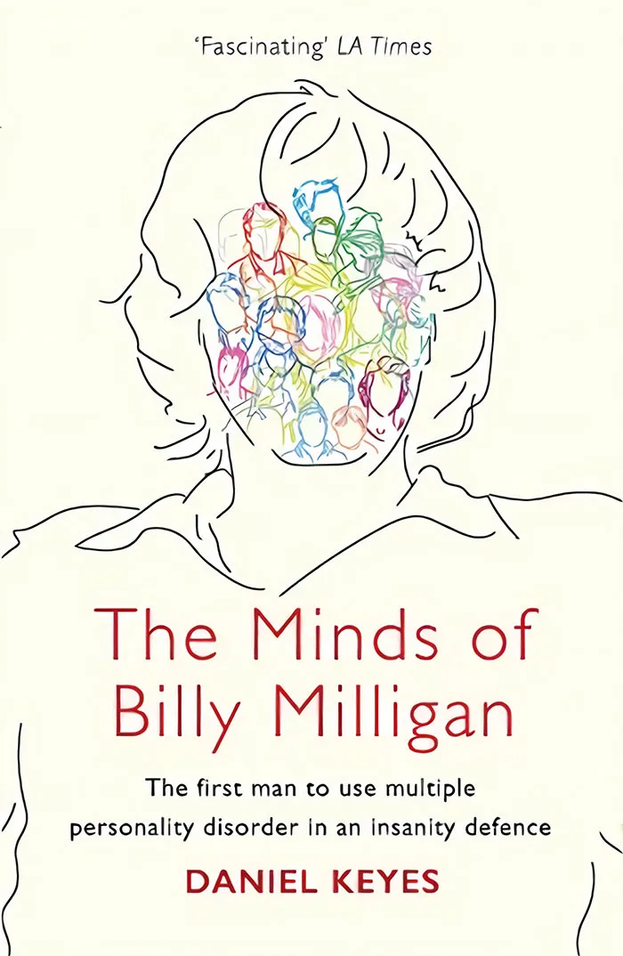 The Minds Of Billy Milligan By Daniel Keyes