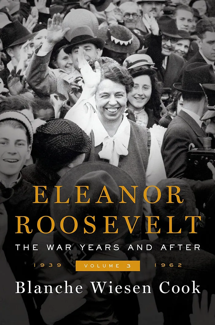 Eleanor Roosevelt: The Early Years By Blanche Wieson Cook