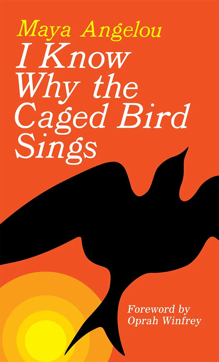 I Know Why The Caged Bird Sings By Maya Angelou