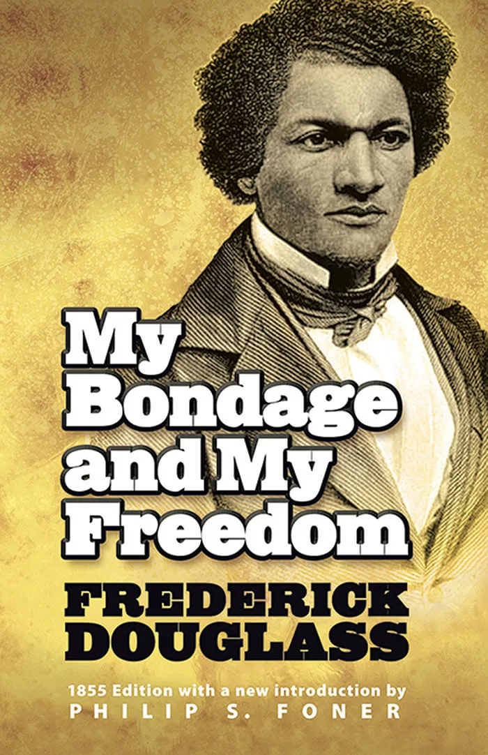 My Bondage And My Freedom By Frederick Douglass