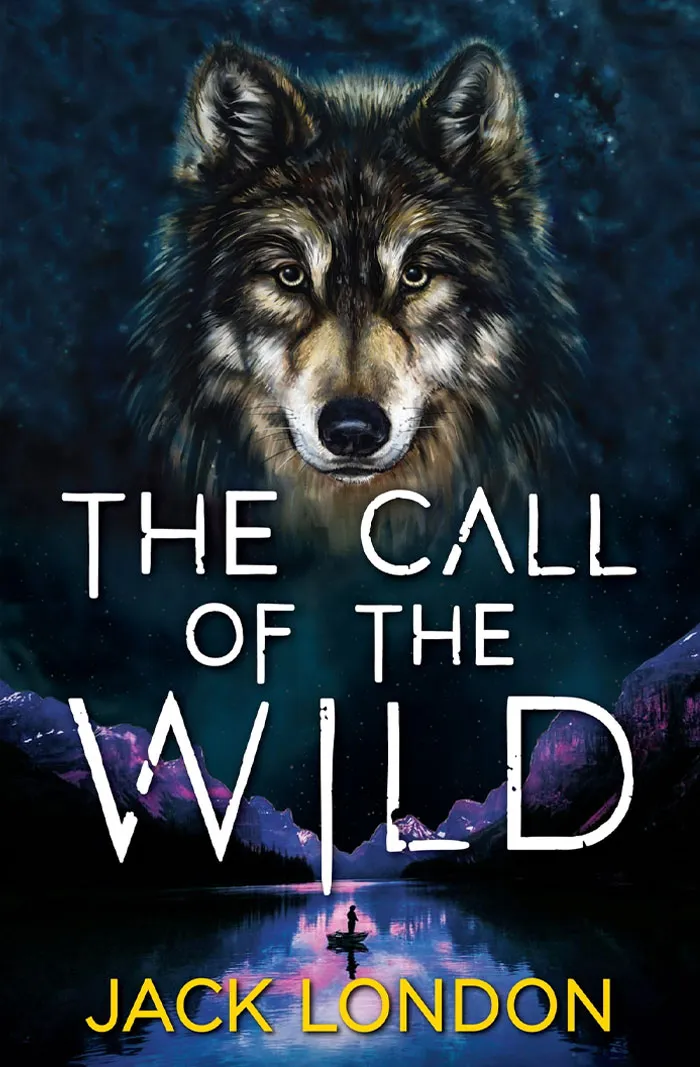 The Call Of The Wild By Jack London