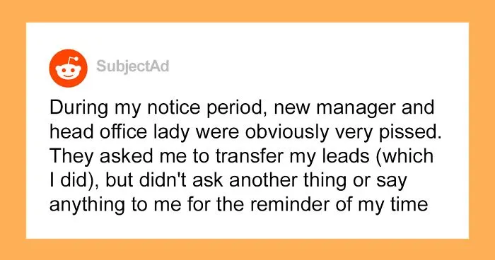 New Manager “Asks For The Resignation Of Anyone Who Doesn't Believe Her Way Will Work By 5 PM The Next Day”, Sales Rep Team Resigns On The Spot