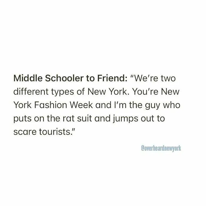 50 Hilarious Conversations That People Overheard In New York And Decided They’re Too Good Not To Share (New Pics)
