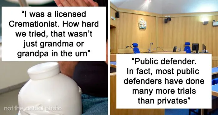 Someone Asks: "What Are Facts About Your Job That The General Public Has No Idea About?" And 30 Folks Online Deliver