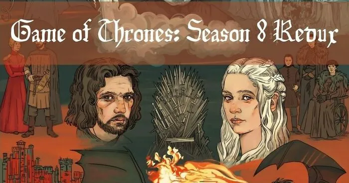 I Needed Closure After Game Of Thrones Season 8 So I Made My Own Version