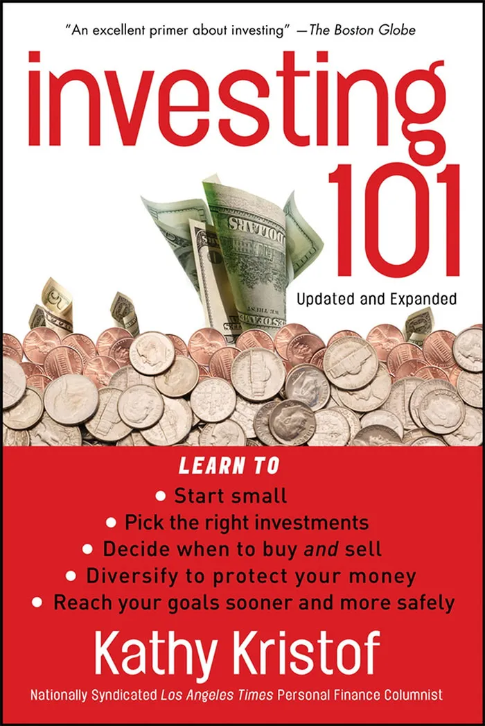 Investing 101 By Michele Cagan