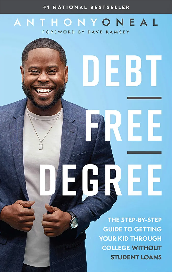 Debt Free Degree By Anthony Oneal