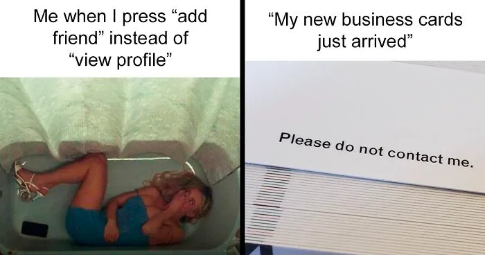 Introverts In This Online Group Are Sharing Painfully Hilarious Memes About Their Struggles, Here Are 50 Of The Funniest Ones