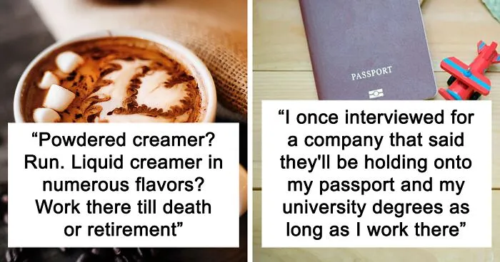 30 People Share Subtle Red Flags During A Job Interview That Indicate You Shouldn’t Take The Job