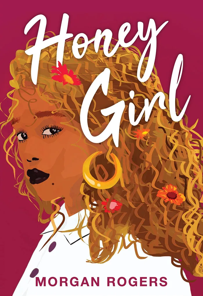 Honey Girl By Morgan Rogers
