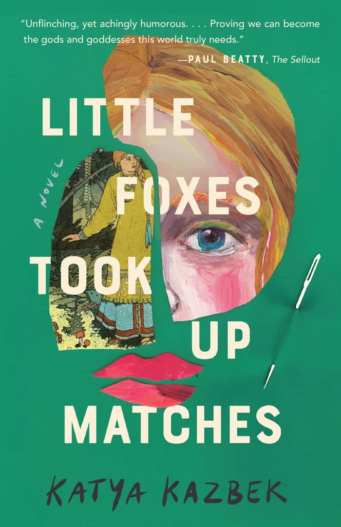 Little Foxes Took Up Matches By Katya Kazbek