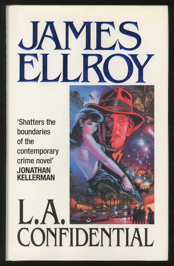 "L.A. Confidential" By James Ellroy