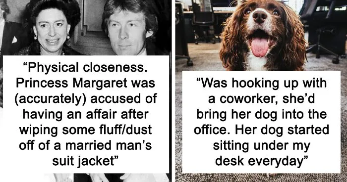 People Share 30 Things That People Who Are Having A Secret Affair Do That Immediately Give Them Away