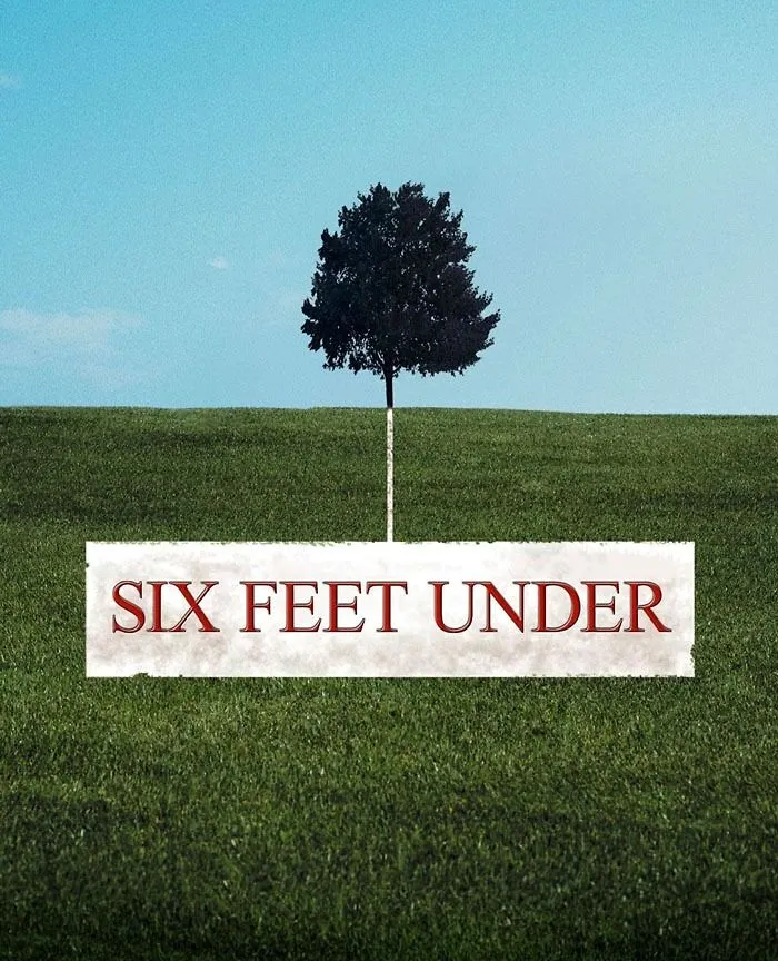 Six Feet Under