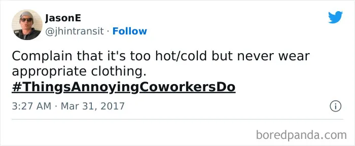 People Are Tweeting #ThingsAnnoyingCoworkersDo, Here Are 30 Of The Best Ones