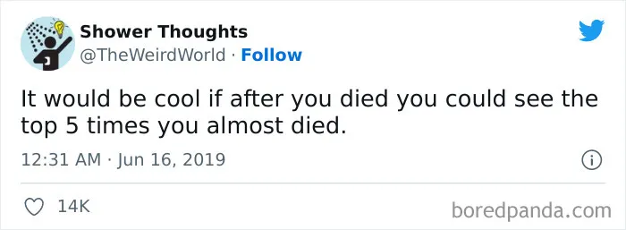 50 Shower Thoughts That Make A Lot Of Sense, As Shared On This Online Page (New Pics)