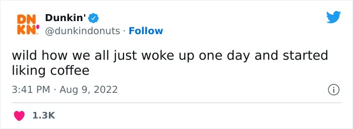 Whoever Manages The Dunkin’ Donuts Twitter Account Has An Amazing Sense Of Humor Proven With These 30 Tweets