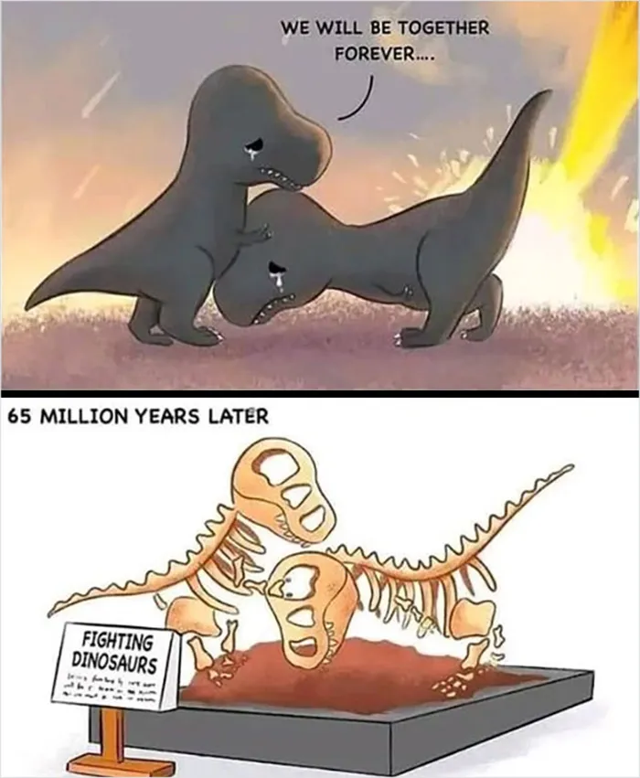 Cartoon of two dinosaurs hugging before extinction and their skeletons labeled fighting dinosaurs, funny science jokes meme.