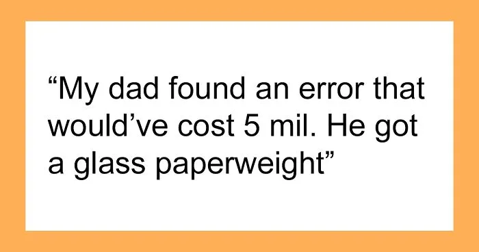 People Share 30 Examples Of Their Hard Work Being “Rewarded” With Nothing