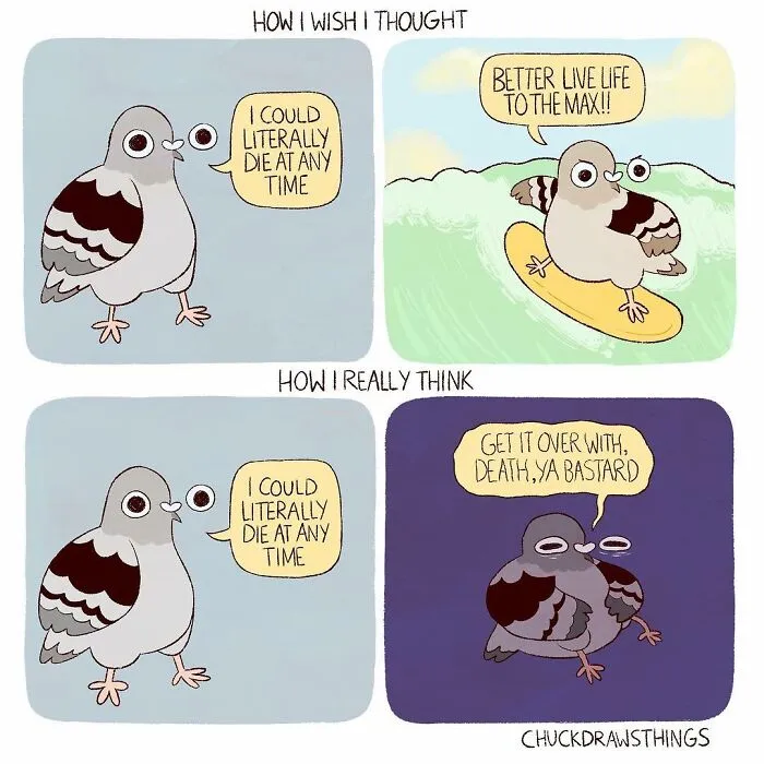 Artist Portrays How Life Looks When You Have Depression And Anxiety Through These 30 Relatable Comics Featuring A Cartoon Pigeon