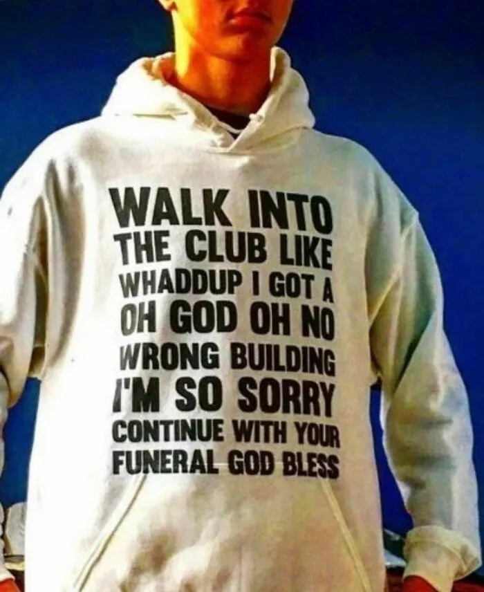 30 Ridiculous And Funny Shirts Shared On The "Good Shirts" Instagram Account