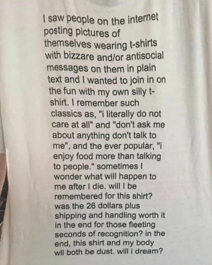 30 Ridiculous And Funny Shirts Shared On The "Good Shirts" Instagram Account