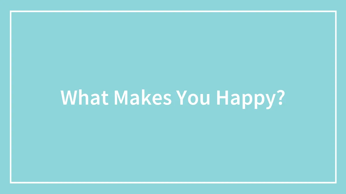 Hey Pandas, What Makes You Happy?