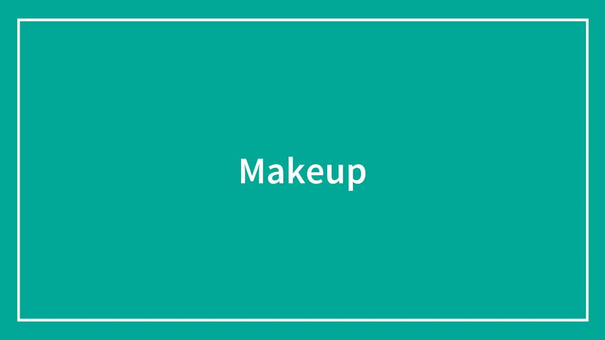 Makeup
