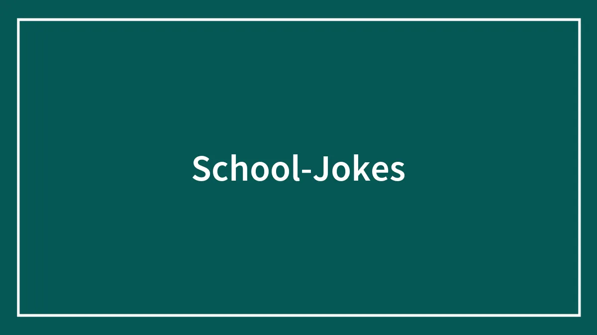 200+ Funny School Jokes for Kids (Back to School 2026)