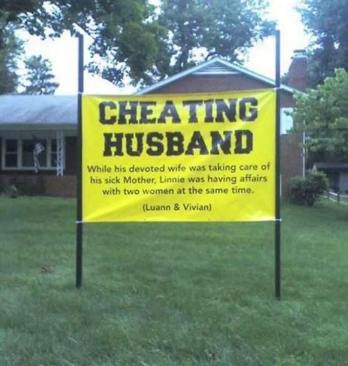 Yellow sign in a yard humorously calling out a "cheating husband," part of a funny signs thread.