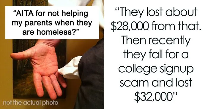 Daughter Is Upset Her Parents Only Listen To Her When They Need Money, So She Doesn't Give Them Any Despite Them Being Homeless